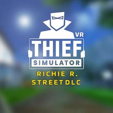 О товаре Thief Simulator VR: Richie R. Street