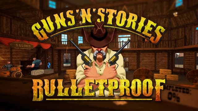 О товаре Guns'n'Stories: Bulletproof VR