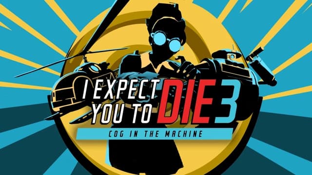О товаре I Expect You To Die 3