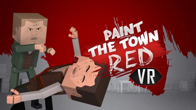 О товаре Paint the Town Red VR