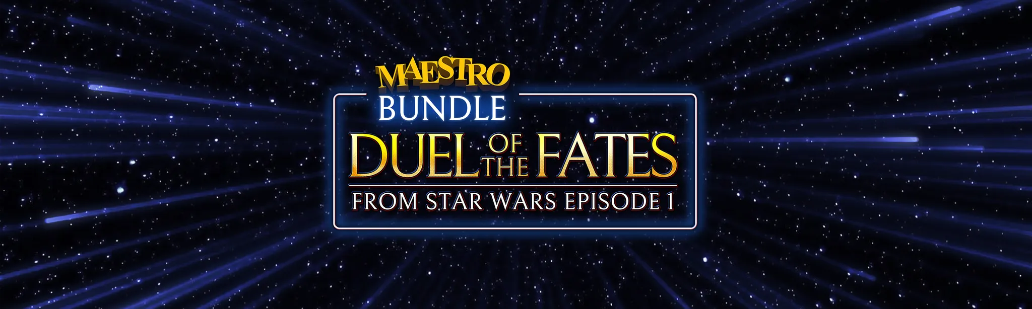 О товаре Maestro : Duel of the Fates Pack