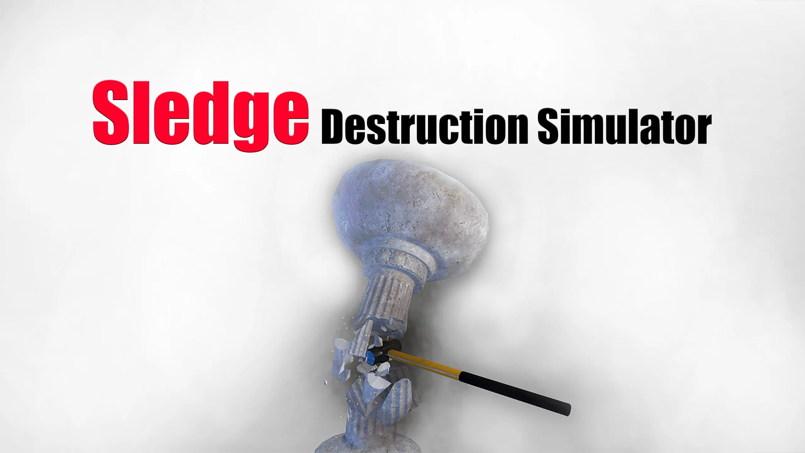 О товаре Sledge Destruction Simulator