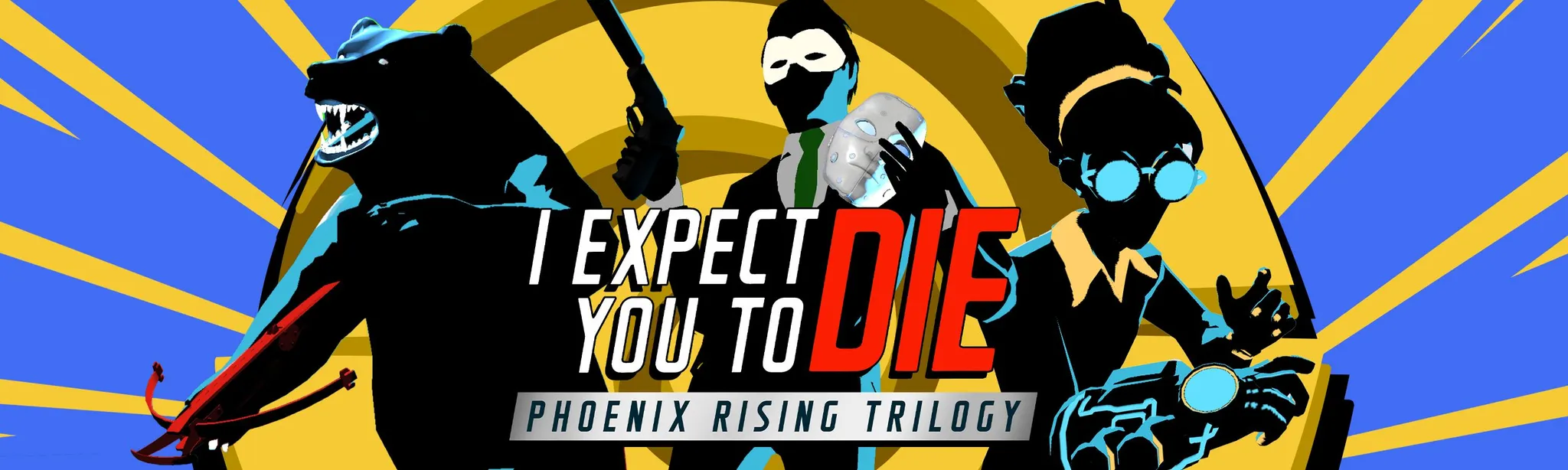 О товаре I Expect You To Die: Phoenix Rising Trilogy